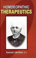 Homoeopathic Therapeutics di Samuel Lilienthal edito da B Jain Publishers Pvt Ltd