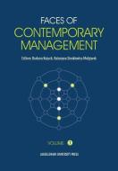 Faces of Contemporary Management di Barbara Kozuch, Katarzyna Sienkiewiczmal edito da Uniwersytet Jagiellonski, Wydawnictwo