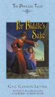 For Biddle's Sake di Gail Carson Levine edito da HarperCollins