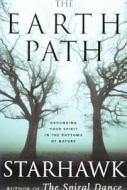 The Earth Path di Starhawk edito da Harpercollins Publishers Inc