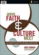 Where Faith And Culture Meet di Christian Vision Project, Andy Crouch edito da Zondervan