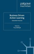 Business Driven Action Learning edito da Palgrave Macmillan UK