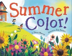 Summer Color! di Diana Murray edito da LITTLE BROWN & CO