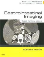 Gastrointestinal Imaging di #Low,  Vincent Halpert,  Robert D. Cole,  Thomas P. edito da Elsevier - Health Sciences Division
