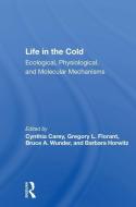 Life In The Cold di Cynthia Carey edito da Taylor & Francis Ltd