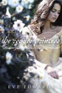 The Lacey Chronicles #3: The Rogue's Princess di Eve Edwards edito da Ember