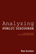 Analyzing Public Discourse di Ron Scollon edito da Routledge