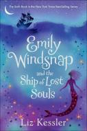 Emily Windsnap and the Ship of Lost Souls di Liz Kessler edito da TURTLEBACK BOOKS