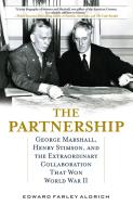 The Partnership di Edward Farley Aldrich edito da Stackpole Books