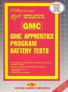 GMC Apprentice Program Battery Tests di Jack Rudman edito da National Learning Corp