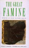 The Great Famine: Studies in Irish History, 1845-52 edito da Lilliput Press