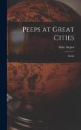 Peeps at Great Cities: Berlin di Alois Siepen edito da LEGARE STREET PR