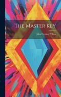 The Master Key di John Fleming Wilson edito da LEGARE STREET PR