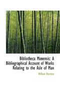 Bibliotheca Monensis di William Harrison edito da Bibliolife