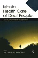 Mental Health Care of Deaf People edito da Taylor & Francis Ltd