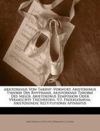 Aristoxenus Von Tarent: Vorwort. Aristox di Aristoxenus edito da Nabu Press