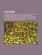 Vietnam: Vietnamilainen Kulttuuri, Vietn di L. Hde Wikipedia edito da Books LLC, Wiki Series