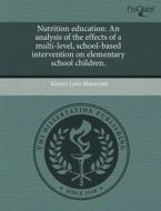 Nutrition Education di Kirsten Lynn Minnerath edito da Proquest, Umi Dissertation Publishing