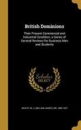 BRITISH DOMINIONS edito da WENTWORTH PR