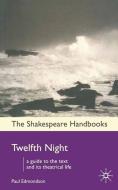Twelfth Night di Paul Edmondson, W. Shakespeare edito da Macmillan Education UK
