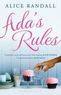 Ada's Rules di Alice Randall edito da Bloomsbury Publishing Plc