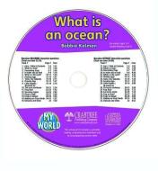 What Is an Ocean? - CD Only di Bobbie Kalman edito da CRABTREE PUB
