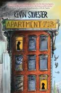 Apartment 713 di Kevin Sylvester edito da HARPERCOLLINS 360