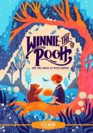 Classic Starts(r) Winnie-The-Pooh and the House at Pooh Corner di A. A. Milne edito da UNION SQUARE & CO