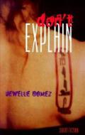 Don't Explain: Short Fiction di Jewelle Gomez edito da Firebrand Books