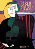 Pablo Picasso: A Modern Master di Richard Leslie edito da New Line Books