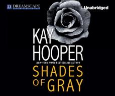 Shades of Gray di Kay Hooper edito da Dreamscape Media