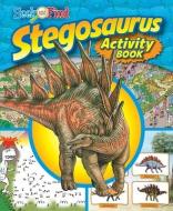 Stegosaurus: Seek and Find Activity Book di Sequoia Children's Publishing edito da SEQUOIA CHILDRENS PUB