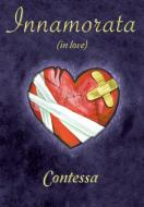Innamorata (in love) di Contessa edito da Page Publishing Inc