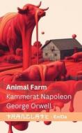 Animal Farm / Kammerat Napoleon di George Orwell edito da Orangebooks Publication