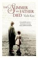 The Summer My Father Died di Yudit Kiss edito da Telegram Books