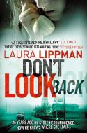Don't Look Back di Laura Lippman edito da HarperCollins Publishers