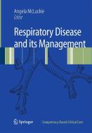 Respiratory Disease and its Management di A. McLuckie edito da Springer London Ltd