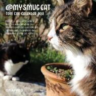 My Smug Cat 2018 Calendar di Tom Cox edito da Graffeg Limited