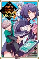 If The RPG World Had Social Media..., Vol. 1 (manga) di Yusuke Nitta, Sato Kamegoya, LOL edito da Little, Brown & Company