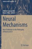 Neural Mechanisms edito da Springer International Publishing