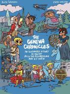 The Geneva Chronicles di Anita Lehmann, Pierre Wazem edito da Bergli Books