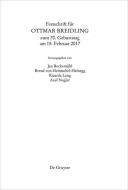 Festschrift Für Ottmar Breidling Zum 70. Geburtstag Am 15. Februar 2017 di JAN BOCKEM HL edito da de Gruyter
