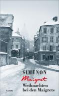 Weihnachten bei den Maigrets di Georges Simenon edito da Kampa Verlag