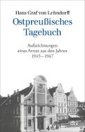 Ostpreußisches Tagebuch di Hans Graf von Lehndorff edito da dtv Verlagsgesellschaft