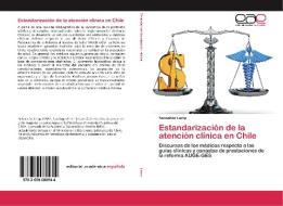 Estandarización de la atención clínica en Chile di Sebastián Lemp edito da EAE