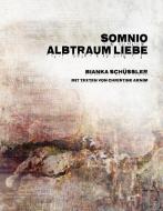 Somnio di Christine Arnim, Bianka Schüssler edito da Books on Demand