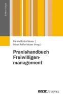 Praxishandbuch Freiwilligenmanagement edito da Juventa Verlag GmbH