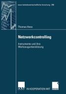 Netzwerkcontrolling di Thomas Hess edito da Deutscher Universitätsvlg