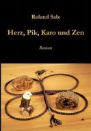 Herz, Pik, Karo und Zen di Roland Salz edito da Books on Demand
