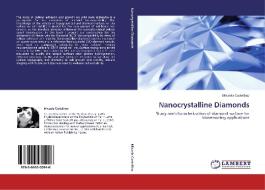 Nanocrystalline Diamonds di Micaela Castellino edito da LAP Lambert Acad. Publ.